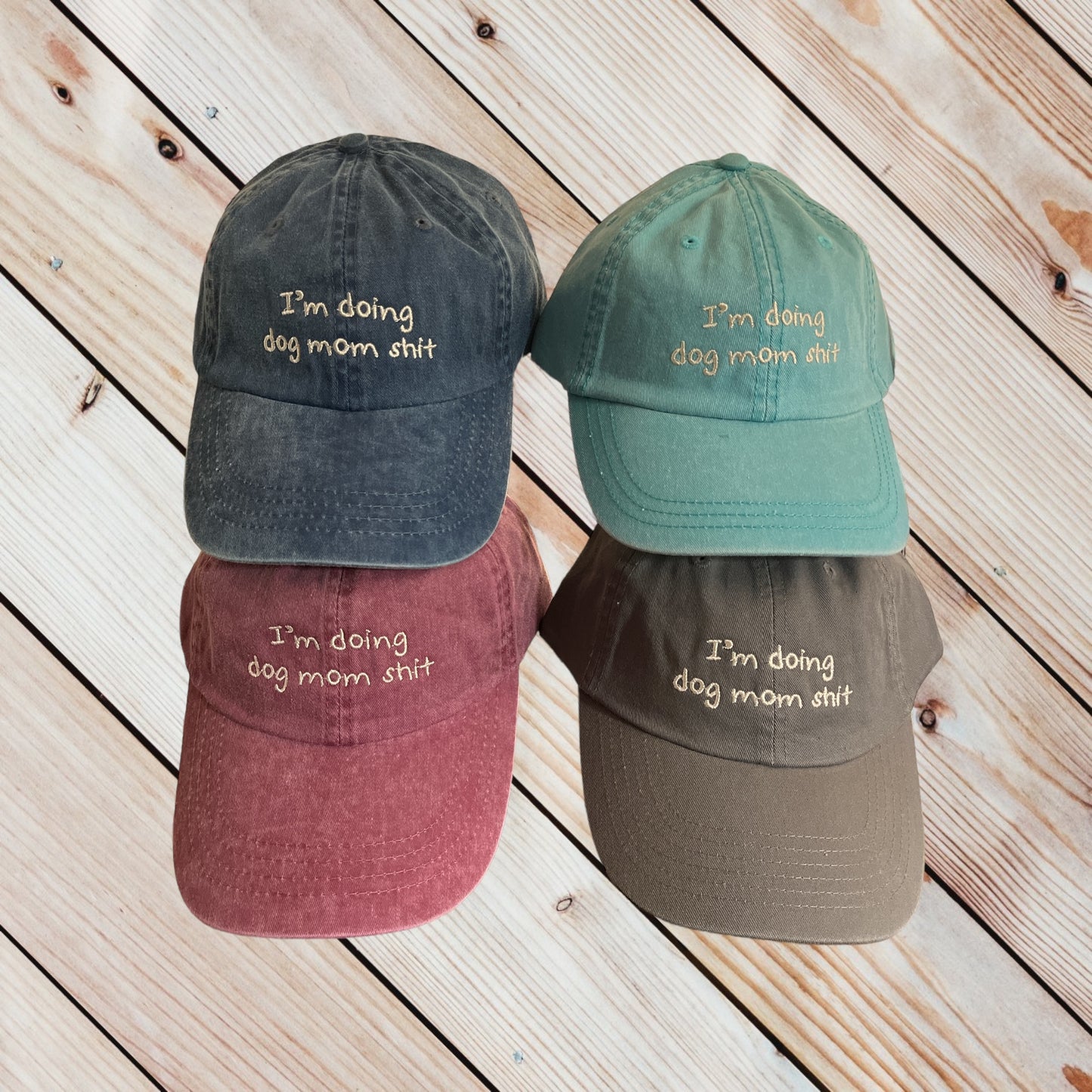 Doing Dog Mom Sh+t Baseball Cap