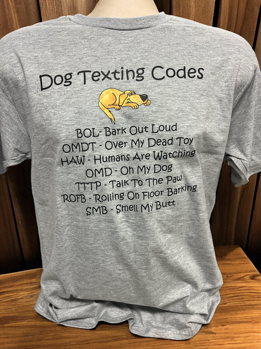 Dog Texting Codes Unisex T Shirt