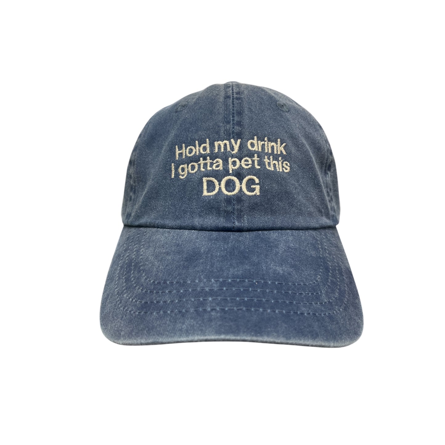 Hold My Drink I've Got To Pet This Dog Baseball Cap