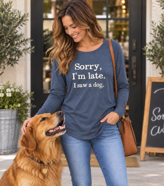 Sorry I'm Late I Saw A Dog Women's Long Sleeve Heathered Navy T Shirt